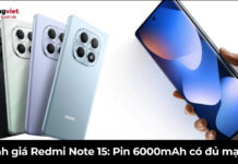 Đánh giá Redmi Note 15 (4G): Hiệu năng thực tế và độ bền sau 3 tháng ra mắt Đánh giá Redmi Note 15