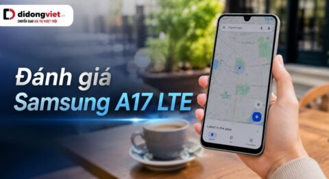 Đánh giá Samsung A17 LTE