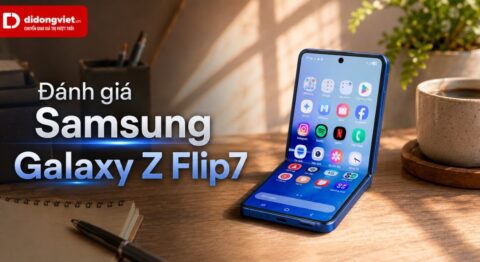 Đánh giá Samsung Galaxy Z Flip7