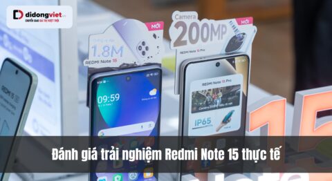 Đánh giá trải nghiệm Redmi Note 15 4G thực tế: Đầu tư một lần, mượt mà 3 năm Đánh giá trải nghiệm Redmi Note 15 thực tế: Đầu tư một lần, mượt mà 3 năm