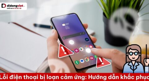 Lỗi điện thoại bị loạn cảm ứng: Hướng dẫn tự chẩn đoán và khắc phục dứt điểm điện thoại bị loạn cảm ứng - cách khắc phục
