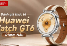 Đánh giá thực tế Huawei Watch GT 6 41mm Nâu: Cảm giác đeo, tính năng và thời lượng pin HUAWEI Watch GT6 41mm Nâu