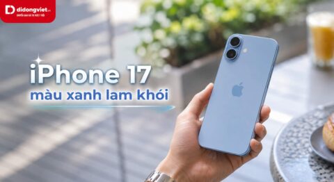 Đánh Giá Thực Tế iPhone 17 Màu Xanh Lam Khói & Bảng Giá Tháng 5/2026