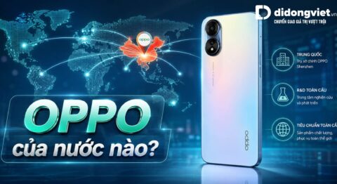Điện thoại OPPO của nước nào? Nguồn gốc, chất lượng và các dòng máy