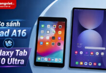 So sánh iPad A16 và Galaxy Tab S10 Ultra: Nền tảng, thiết kế và trải nghiệm thực tế So sánh iPad A16 và Galaxy Tab S10 Ultra