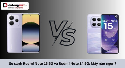 So sánh Redmi Note 15 5G và Redmi Note 14 5G