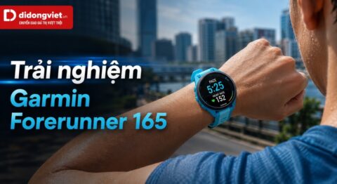 Trải nghiệm Garmin Forerunner 165