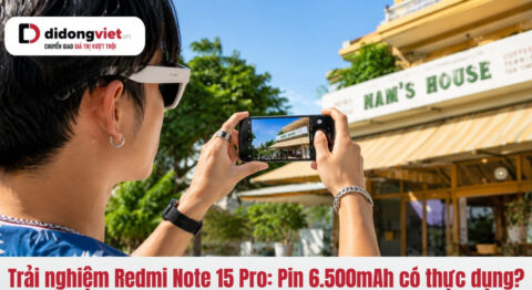 Trải nghiệm Redmi Note 15 Pro