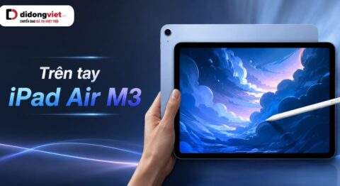 Trên tay iPad Air M3