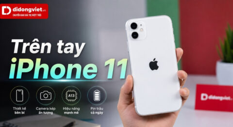 Trải nghiệm đập hộp và trên tay iPhone 11 Trên tay iPhone 11