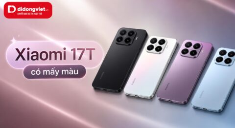Xiaomi 17T có mấy màu? Đánh giá chi tiết các phiên bản màu sắc Xiaomi 17T có mấy màu? Đánh giá chi tiết các phiên bản màu sắc
