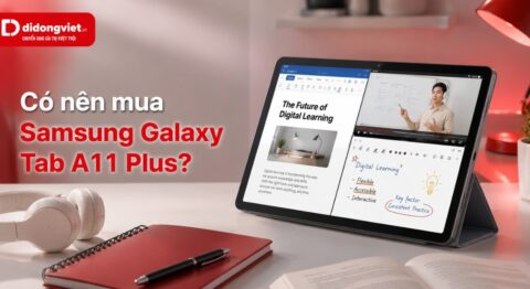 Có nên mua Samsung Galaxy Tab A11 Plus