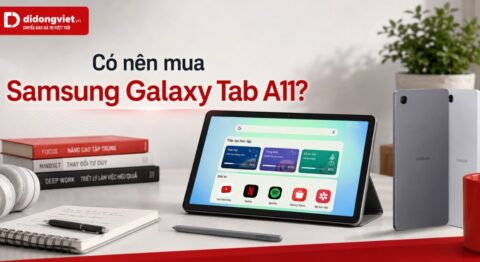 Có nên mua Samsung Galaxy Tab A11