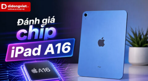 đánh giá chip ipad a16