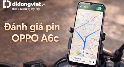 Đánh giá pin OPPO A6c thực tế với mức dung lượng 7000 mAh