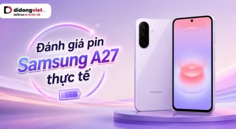 Đánh giá pin Samsung A27