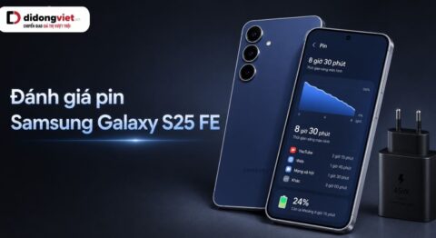 Đánh giá pin Samsung Galaxy S25 FE
