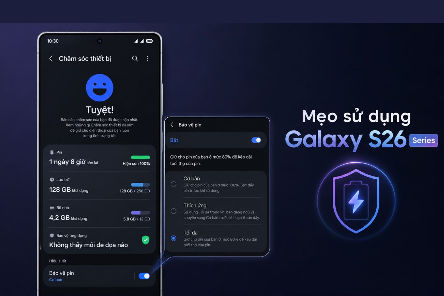 Hướng dẫn tối ưu Galaxy S26 Series: Tinh chỉnh One UI, pin và Galaxy AI 5 Hướng dẫn bật tính năng Bảo vệ pin trên hệ điều hành One UI của Galaxy S26