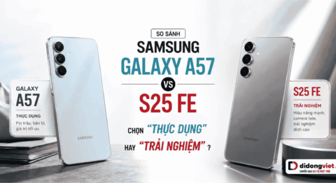 so sánh Samsung Galaxy A57 vs S25 FE