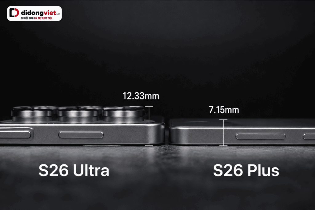 So sánh Samsung Galaxy S26 Ultra và Galaxy S26 Plus: Lựa chọn tối ưu chi phí 4 So sánh samsung galaxy S26 Ultra và Galaxy S26 Plus