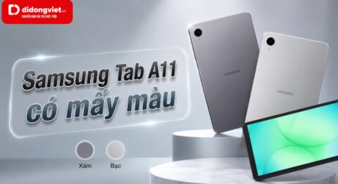 Samsung Tab A11 có mấy màu và hướng dẫn chọn màu phù hợp nhất