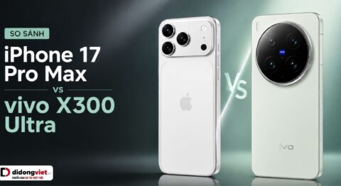 so sánh iPhone 17 Pro Max và vivo X300 Ultra