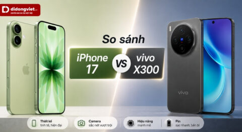 So sánh iPhone 17 và vivo X300