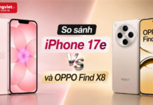 So sánh iPhone 17e và OPPO Find X8: Chọn máy nào để không hối hận sau 2 năm? So sánh iPhone 17e và OPPO Find X8