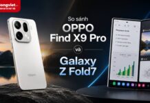 So sánh OPPO Find X9 Pro và Galaxy Z Fold7 chi tiết theo nhu cầu sử dụng So sánh chi tiết OPPO Find X9 Pro và Galaxy Z Fold7 theo nhu cầu sử dụng