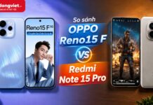 So sánh OPPO Reno15 F và Redmi Note 15 Pro: Chọn thời trang hay cấu hình cực hạn? So sánh OPPO Reno15 F và Redmi Note 15 Pro: Chọn thời trang hay cấu hình cực hạn?