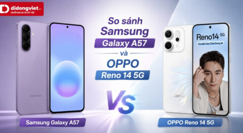 so sánh samsung a57 và oppo reno 14 5g