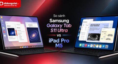 So sánh Samsung Galaxy Tab S11 Ultra vs iPad Pro M5