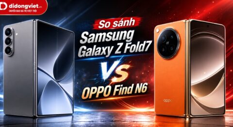 So sánh Samsung Galaxy Z Fold7 và OPPO Find N6
