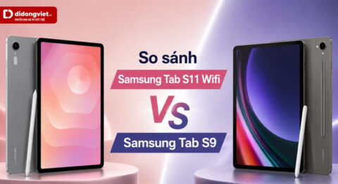 So sánh Samsung Tab S11 Wifi và Tab S9