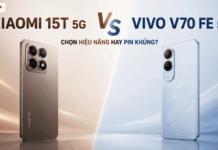 So sánh Xiaomi 15T 5G và vivo V70 FE 5G: Chọn hiệu năng hay pin khủng? So sánh Xiaomi 15T 5G và Vivo V70 FE 5G