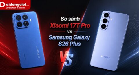 So sánh Xiaomi 17T Pro vs Samsung Galaxy S26 Plus