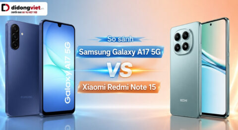 so sánh Xiaomi Redmi Note 15 và Samsung A17 5G