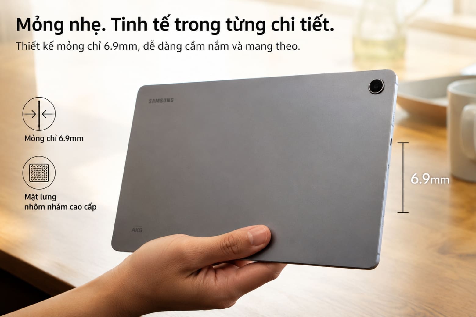 Trải nghiệm cầm nắm và mức độ hoàn thiện của Galaxy Tab A11 Plus