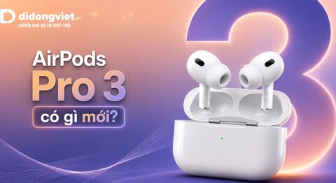 AirPods Pro 3 có gì mới