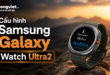 Cấu hình Galaxy Watch Ultra2: Trải nghiệm thực tế từ các thông số phần cứng Cấu hình Samsung Galaxy Watch Ultra 2