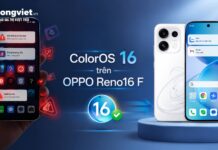 Đánh giá trải nghiệm thực tế ColorOS 16 trên OPPO Reno16 F Đánh giá trải nghiệm thực tế ColorOS 16 trên OPPO Reno16 F