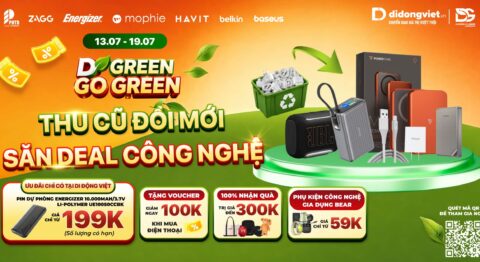 D Green Go Green: Thu Cũ Đổi Mới – Săn Deal Phụ Kiện Tuần 2 Tháng 7 (13.07 – 19.07) D Green Go Green Tuần 2 Tháng 7 13.7 - 19.7