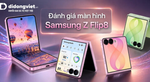 Đánh giá màn hình Samsung Z Flip8