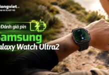 Đánh giá thời lượng pin thực tế trên Samsung Galaxy Watch Ultra2 Đánh giá thời lượng pin thực tế trên Samsung Galaxy Watch Ultra2
