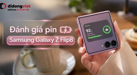 Đánh giá pin Samsung Galaxy Z Flip8