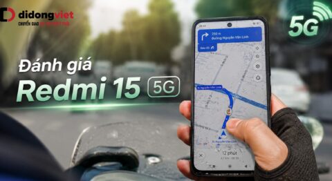 Đánh giá chi tiết Redmi 15 5G và trải nghiệm viên pin 7000mAh thực tế