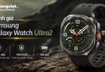 Đánh giá thực tế Samsung Galaxy Watch Ultra2 và bài toán lên đời Đánh giá thực tế Samsung Galaxy Watch Ultra2 và bài toán lên đời