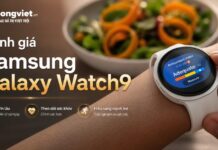 Đánh giá Samsung Galaxy Watch9: Đánh đổi pin lấy tính năng sức khỏe Đánh giá Samsung Galaxy Watch9