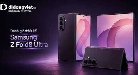 Đánh giá thiết kế Samsung Z Fold8 Ultra
