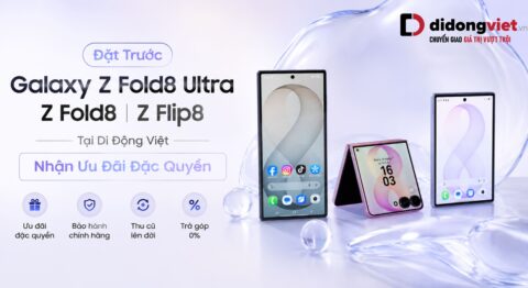 Đặt Trước Galaxy Z Fold8 Ultra | Z Fold8 | Z Flip8 Tại Di Động Việt Nhận Ưu Đãi Đặc Quyền Đặt Trước Galaxy Z Fold8 Ultra | Z Fold8 | Z Flip8 Tại Di Động Việt Nhận Ưu Đãi Đặc Quyền